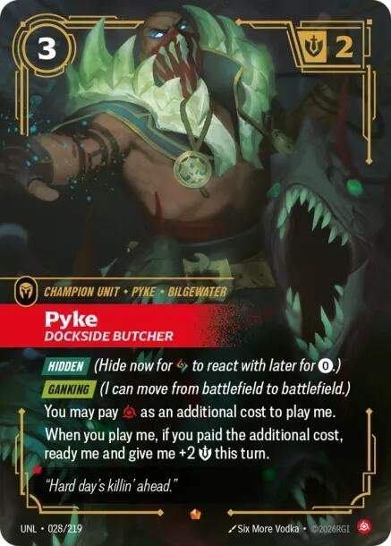 Image for Pyke - Dockside Butcher (028/219) (UNL) - Riftbound: League of Legends Trading Card Game