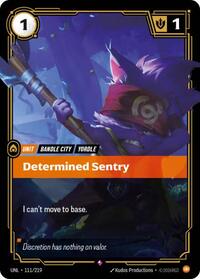 Determined Sentry - Unleashed - 111/219