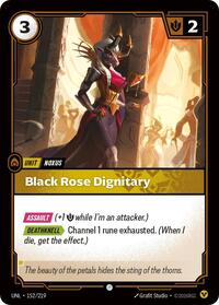 Black Rose Dignitary - Unleashed - 152/219