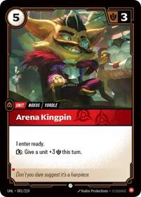 Arena Kingpin - Unleashed - 001/219