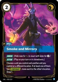 Smoke and Mirrors - Unleashed - 083/219