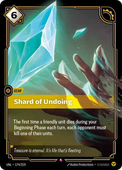 Shard of Undoing (174/219) (UNL)
