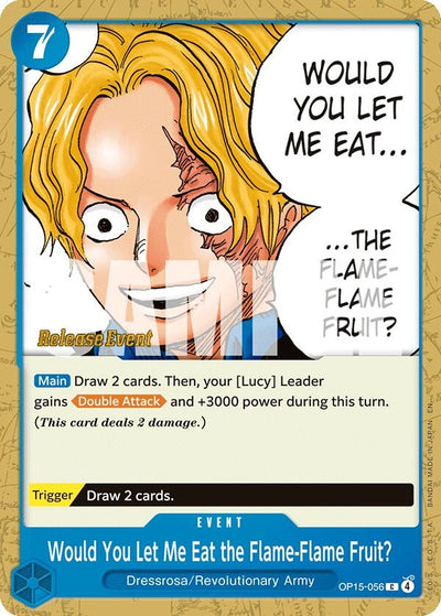 Would You Let Me Eat the Flame-Flame Fruit? (OP15-056) (OP15 RE)