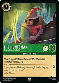 The Huntsman - On the Queen's Orders - Wilds Unknown - 94/204