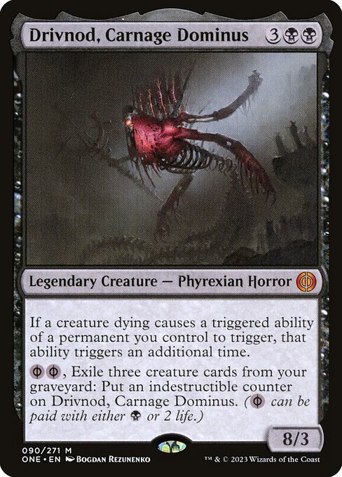 Drivnod, Carnage Dominus - Phyrexia: All Will Be One - 90