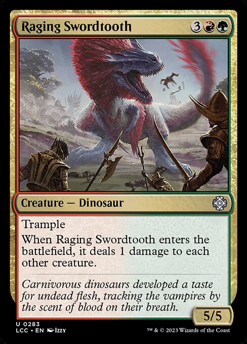 Raging Swordtooth - The Lost Caverns of Ixalan Commander - 283