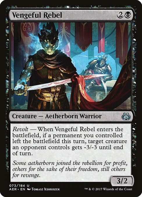 Vengeful Rebel - Aether Revolt - 73