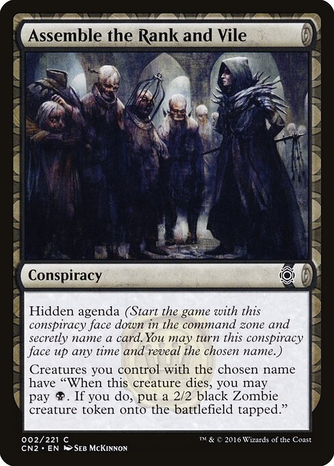 Assemble the Rank and Vile - Conspiracy: Take the Crown - 2