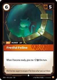 Fretful Feline - Vendetta - 071/166