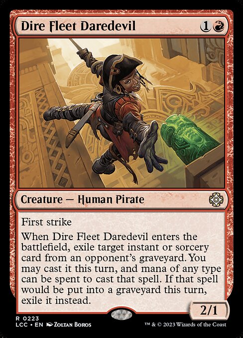 Dire Fleet Daredevil - The Lost Caverns of Ixalan Commander - 223