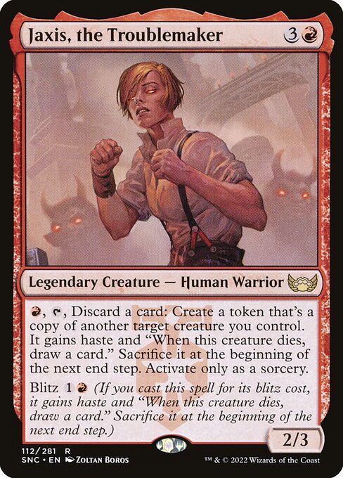 Jaxis, the Troublemaker - Streets of New Capenna - 112