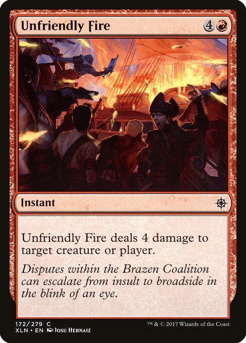 Unfriendly Fire - Ixalan - 172