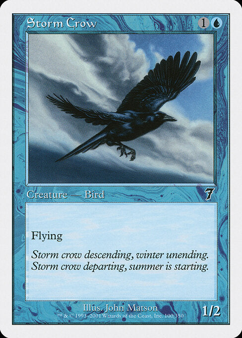 Storm Crow - Seventh Edition - 100