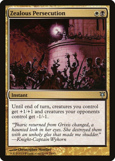 Zealous Persecution - Duel Decks: Sorin vs. Tibalt - 23