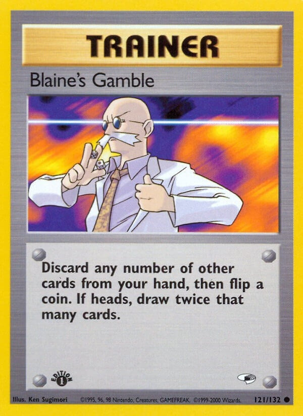 Blaine's Gamble (121/132) (G1)