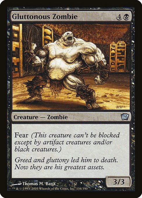 Gluttonous Zombie - Ninth Edition - 134★