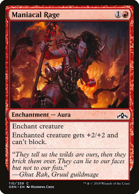 Maniacal Rage - Guilds of Ravnica - 110