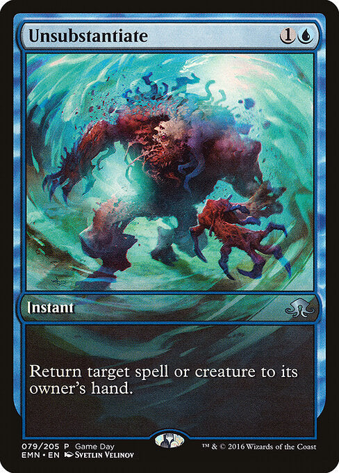 Unsubstantiate - Eldritch Moon Promos - 79