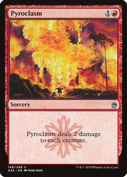 Pyroclasm - Masters 25 - 146
