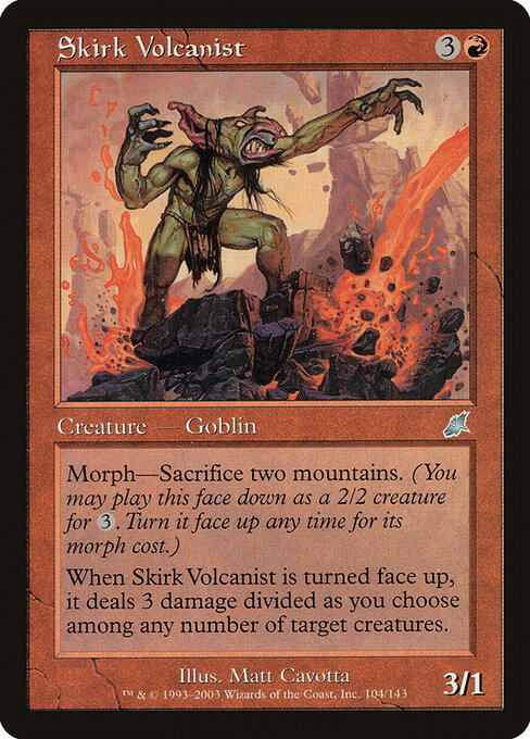 Skirk Volcanist - Scourge - 104