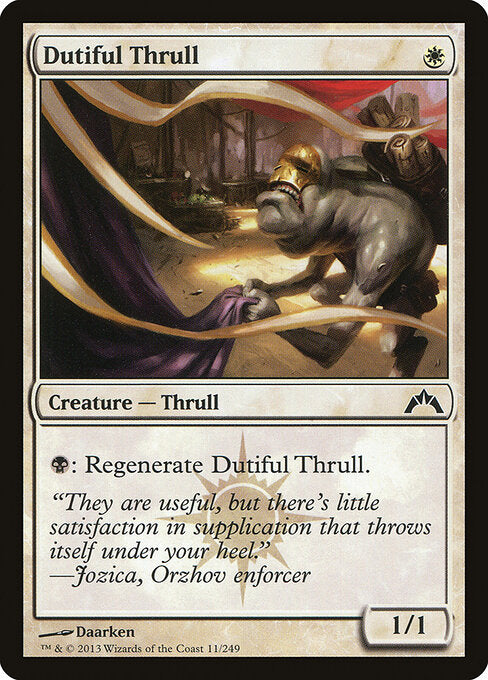 Dutiful Thrull - Gatecrash - 11