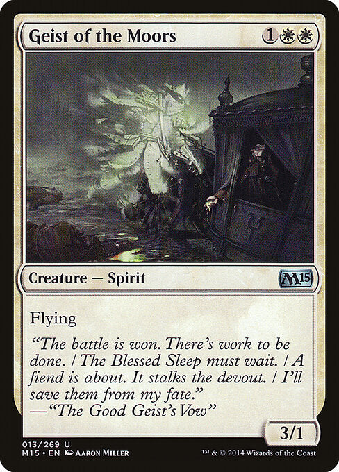Geist of the Moors - Magic 2015 - 13