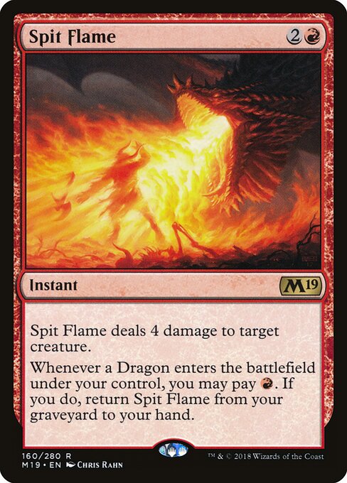 Spit Flame - Core Set 2019 - 160