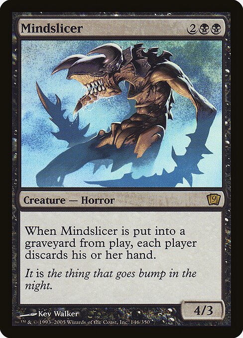 Mindslicer - Ninth Edition - 146★