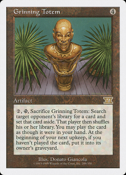 Grinning Totem - Classic Sixth Edition - 288