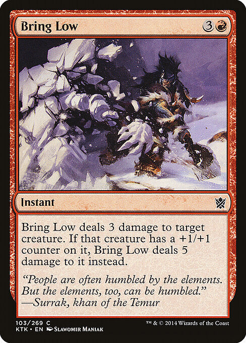 Bring Low - Khans of Tarkir - 103