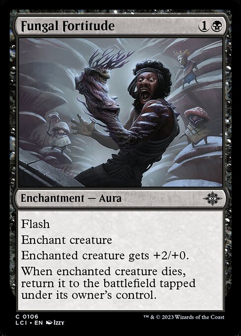 Fungal Fortitude - The Lost Caverns of Ixalan - 106
