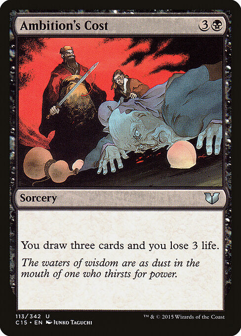 Ambition's Cost - Commander 2015 - 113