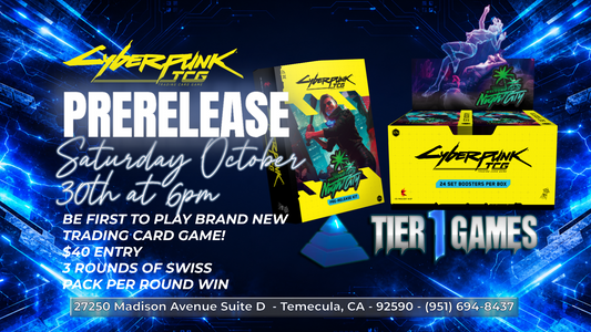10/30 @ 6PM CyberPunk TCG Prerelease Event