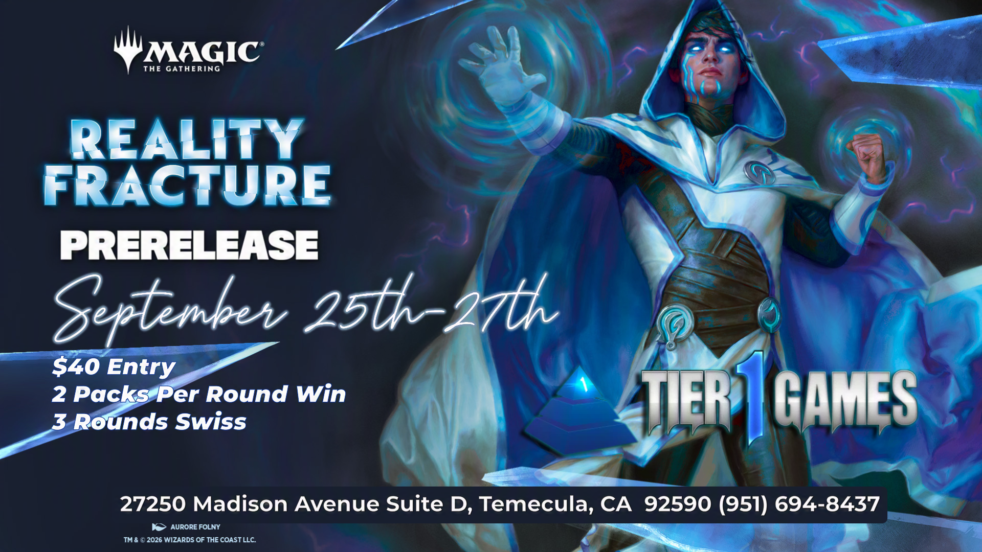Promotional graphic for the Magic: The Gathering Reality Fracture Prerlease event, featuring a stylized fantasy character in white and blue robes with glowing energy effects, event text, and contact details for a Temecula, CA venue.