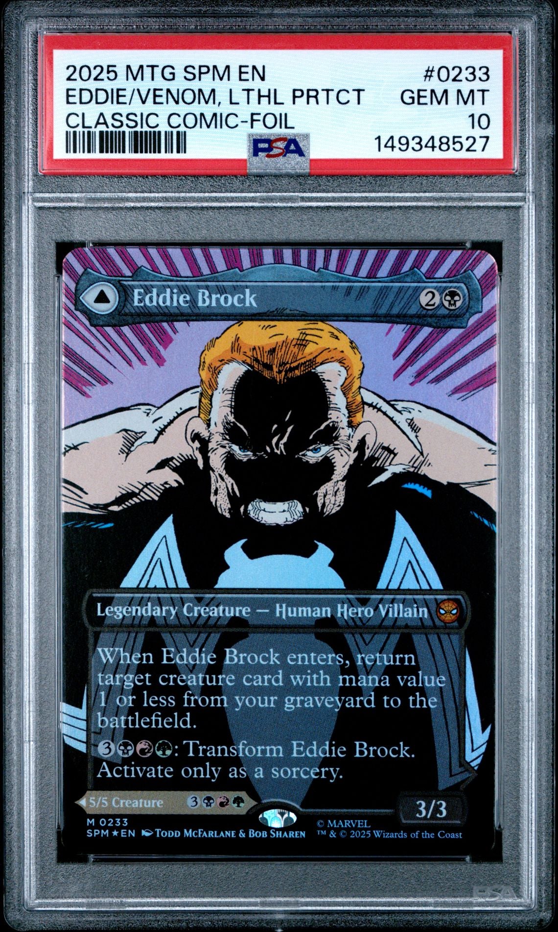 EDDIE/VENOM, LTHL PRTCT CLASSIC COMIC-FOIL 2025 MAGIC THE GATHERING MARVEL'S SPIDER-MAN PSA GEM MT 10