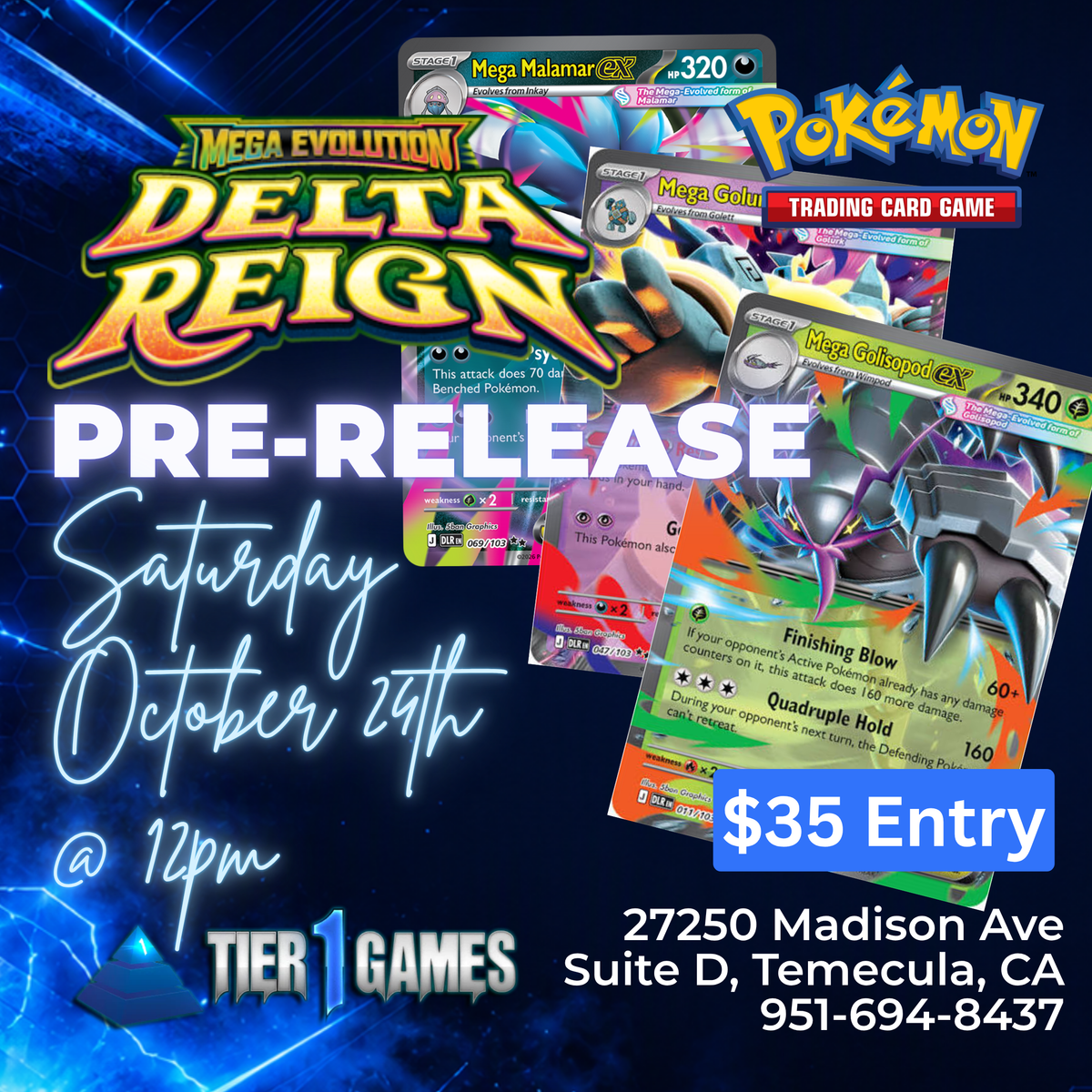 10/24 @ 12PM Mega Evolution: Delta Reign Prerelease