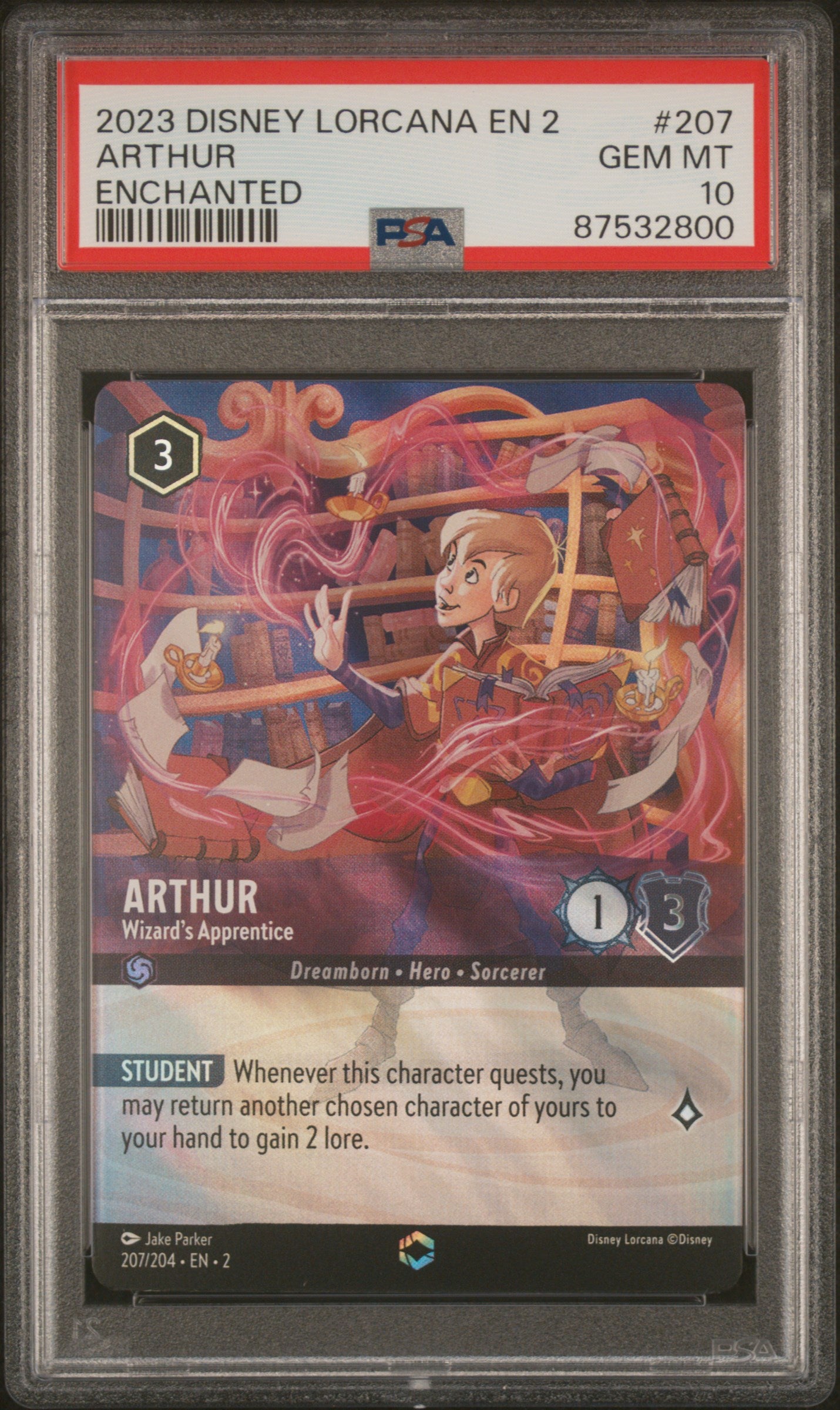ARTHUR ENCHANTED 2023 DISNEY LORCANA EN 2-RISE OF THE FLOODBORN PSA GEM MT 10