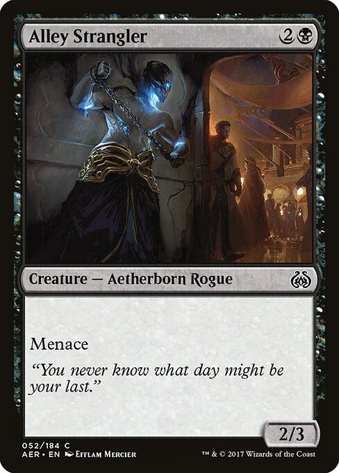 Alley Strangler - Aether Revolt - 52