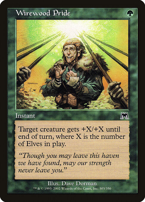 Wirewood Pride - Onslaught - 303