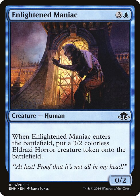 Enlightened Maniac - Eldritch Moon - 58