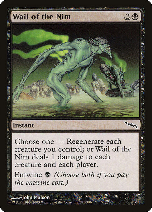 Wail of the Nim - Mirrodin - 81