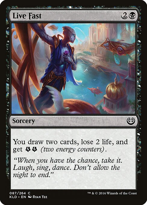 Live Fast - Kaladesh - 87