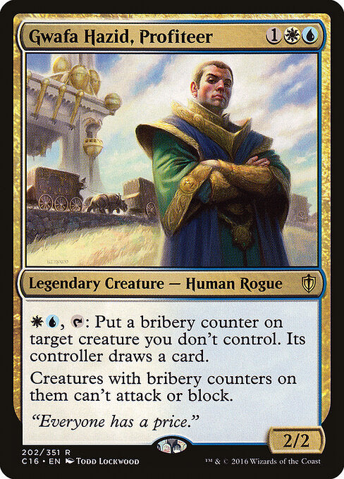 Gwafa Hazid, Profiteer - Commander 2016 - 202