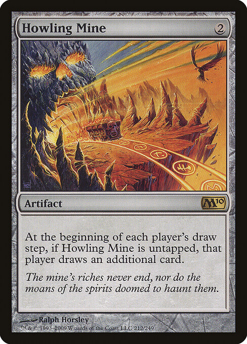 Howling Mine - Magic 2010 - 212