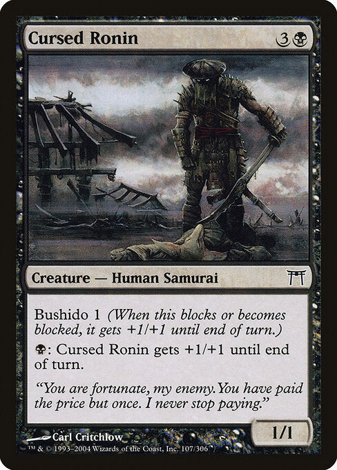 Cursed Ronin - Champions of Kamigawa - 107