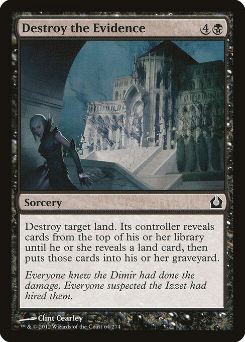 Destroy the Evidence - Return to Ravnica - 64