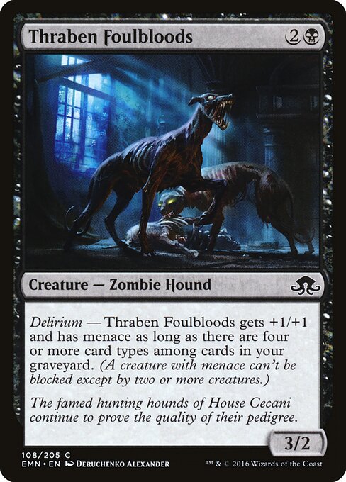 Thraben Foulbloods - Eldritch Moon - 108