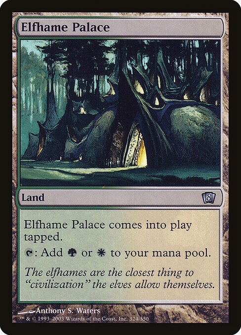 Elfhame Palace - Eighth Edition - 324★