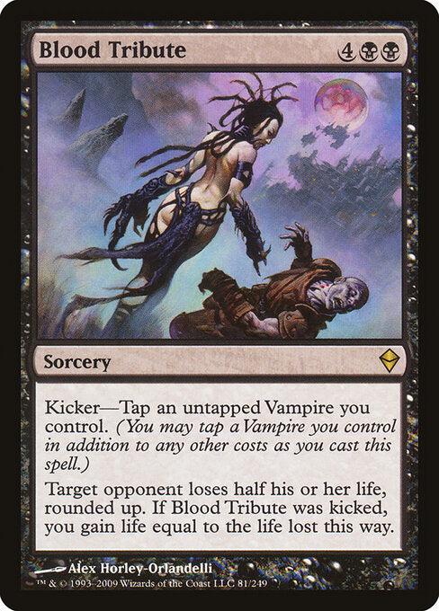 Blood Tribute - Zendikar - 81