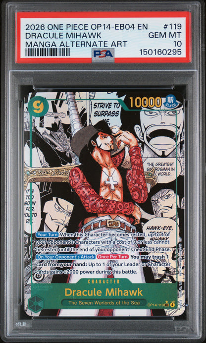 DRACULE MIHAWK MANGA ALTERNATE ART 2026 ONE PIECE OP14-EB04-THE AZURE SEA'S SEVEN PSA GEM MT 10